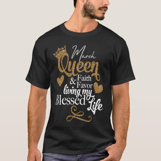 マーチクイーン 信仰と祝福 私の祝福された人生 Tシャツ (正面)