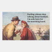 マーチングバンドフットボールの試合に来ただけだ 長方形シール (正面)