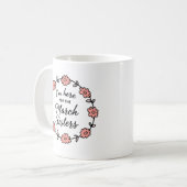 マーチ・シスター・リトル・ウィメンズの為にここに来た コーヒーマグカップ (正面左)