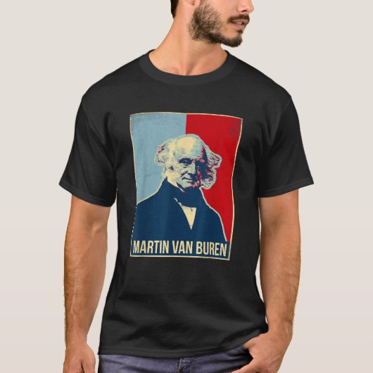 マーティン・ヴァン・ビューレン大統領 Tシャツ (正面)