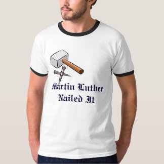 マーティンLutherはそれを釘付けしました Tシャツ