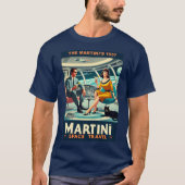 マーティーニ・スペース・トラベル・ポスター 1957年 Tシャツ (正面)