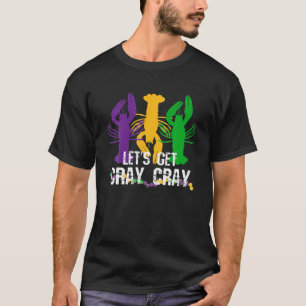 マーディグラCrayをゲットしよう Tシャツ
