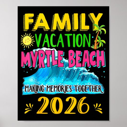 マートルビーチでの家族旅行 2026年 祝日 夏 ポスター (正面)