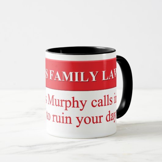 マーフィーの家族法 マグカップ (正面右)