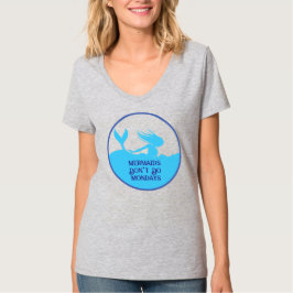 マーメイドは月曜日が嫌い! Tシャツ