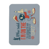 マーヴィン·ザ·マーティアン™-私はリストに載っいけなてるの？ マグネット (縦)