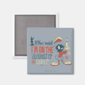 マーヴィン·ザ·マーティアン™-私はリストに載っいけなてるの? マグネット (正面/裏面)