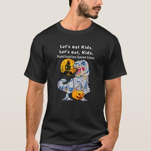 ミイラおもしろいー恐竜の子食べどもの句読点Sa Tシャツ (正面)