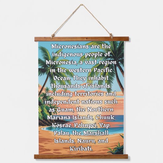 ミクロネシア人:私たちは一人だ 吊り下げ型タペストリー (正面)