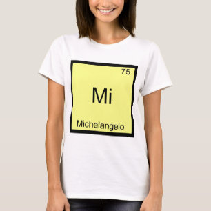 ミケランジェロ化学素おもしろい子シンボル Tシャツ