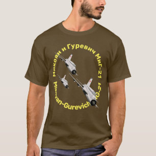 ミコヤン·グレビッチMiG-21 tシャツ