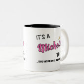 ミシェルには分からないことだ ツートーンマグカップ (正面右)