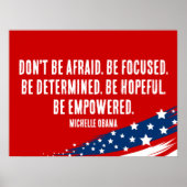 ミシェル・オバマ引用文 – 恐れてはいけない ポスター (正面)