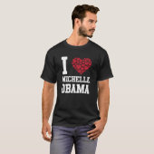 ミシェル・オバマTシャツが大好き Tシャツ (正面フル)