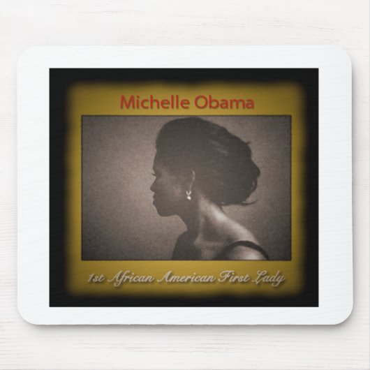 ミシェールオバマ最初女性 マウスパッド (正面)