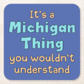 ミシガンの事件だ スクエアペーパーコースター (正面)