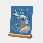 ミシガンを愛してる?我々は上陸する!カスタマイズ アクリルサイン (傾斜)