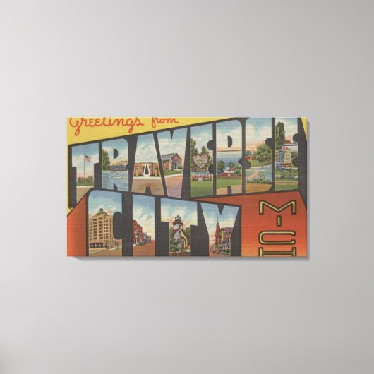 ミシガン州トラバースシティー – ラージレターのシーン キャンバスプリント (正面)