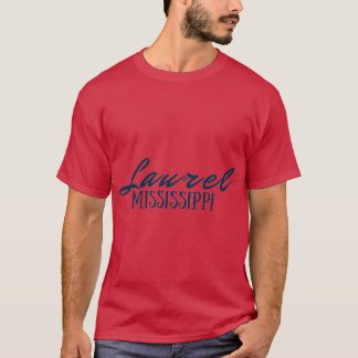 ミシシッピ州ローレル Tシャツ