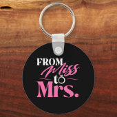 ミスからミセスへ - 結婚する花嫁の独身最後の夜 キーホルダー (正面)
