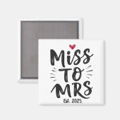 ミスからミセスへ 2025年予定 結婚 夫婦 カップル マグネット (正面/裏面)