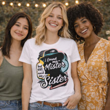 ミスターを見つけた おもしろい花嫁姉妹Tシャツ