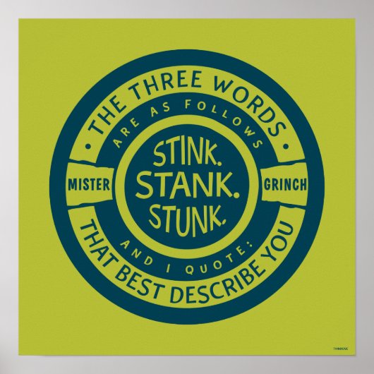 ミスターグインチ | Stink Stank Stunk引用文 ポスター (正面)