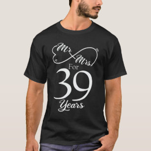 ミスター39年の1周年結婚記念 Tシャツ