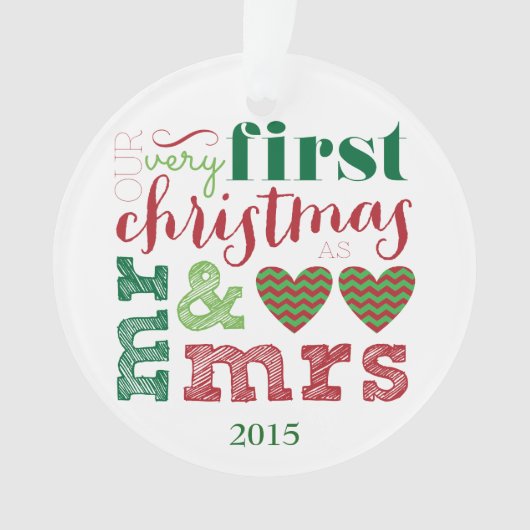 ミスター・アンド・ミセス・オーナメントとしての我々の初めてのクリスマス オーナメント (正面)