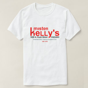 ミスター・ケリーの夕食クラブ、ラッシュセント、シカゴ、IL Tシャツ