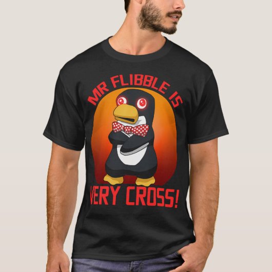 ミスター・フリブルは非常にクロスしている Tシャツ (正面)