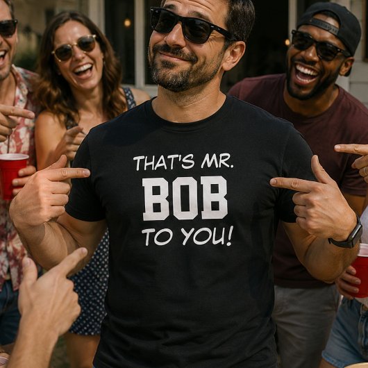 ミスター・ボブとお呼び！ 面白い先生、上司、パパへのギフト Tシャツ