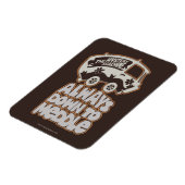 ミステリーマシン「常にメドルにダウン」 マグネット (左側)