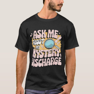 ミステリー頼ス・ディスチャージが恥ずかしい Tシャツ