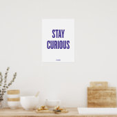 ミステリー・サイエンス「Stay Curious」ポスター ポスター (キッチン)