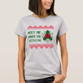ミステル・トゥーで会いましょう 楽しいクリスマス Tシャツ (正面)