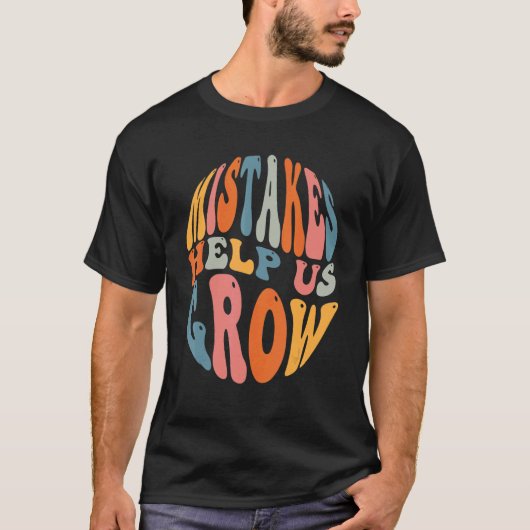 ミス救済Groovy成長マインドセットTeache Tシャツ (正面)