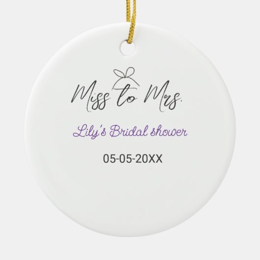 ミス・トゥ・ミセス ブライダルシャワー 追加 名前 日付 年 ボウ セラミックオーナメント (正面)