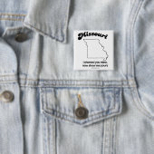 ミズーリ- "ミズーリ州モットー"のTシャツおよびGea 缶バッジ (インサイチュ)