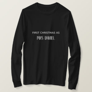 ミセスになって初めてのクリスマス カスタムネームTシャツ Tシャツ