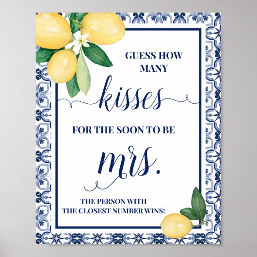 ミセス地中海のシャワーのキスの数のサイン ポスター (正面)