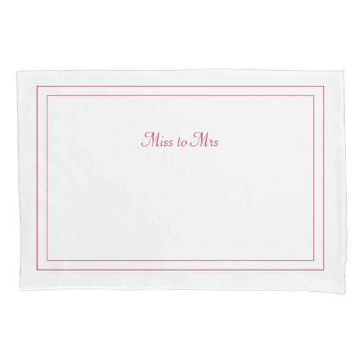 ミセス恋しく思・ピローケースに 枕カバー (正面)