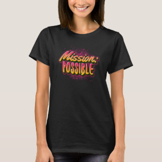ミッションやる気を起こさせる感動的学校 Tシャツ