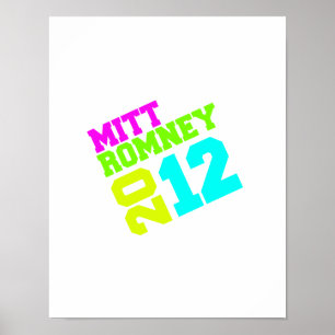 ミット・ロムニー2012の動揺NEON.png ポスター