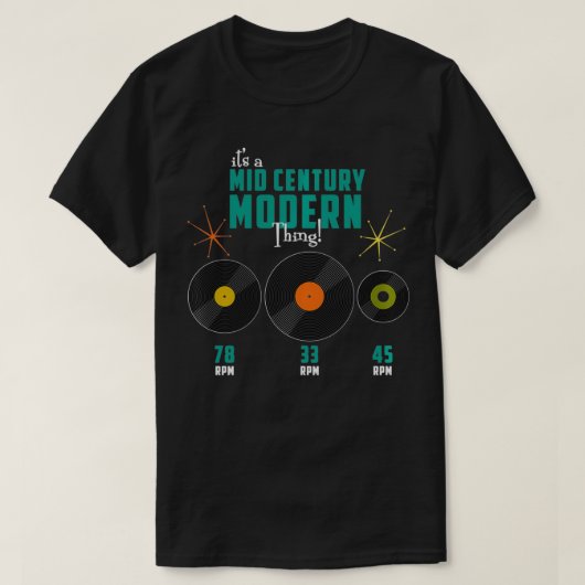 ミッドセンチュリーモダンレコード33、45、78 RPM An Tシャツ (デザイン正面)