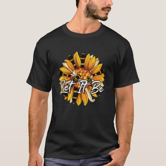 ミツバチの巣と共にいる優しさを表す意味深い引用符「Let It Be Be Kind With Be Tシャツ (正面)