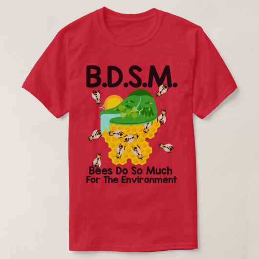 ミツバチは環境のためにたくさんやる(3) Tシャツ (デザイン正面)