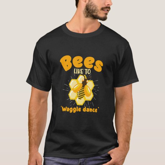 ミツバチは蜂蜜を作って歩くのが好きだ Tシャツ (正面)