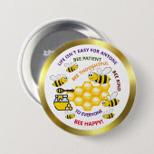 ミツバチ、忍耐強い、思慮深い、親切やる気を起こさせるな 缶バッジ (正面&裏面)